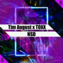 Tim August feat. TOXX - NSD