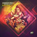 Ambient Pino - Afro Shiva
