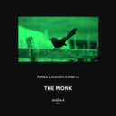 Ramea & Egemen Kurbetli - The Monk