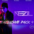 Nezil - Exclusive pack 4 (mashup partybreak)