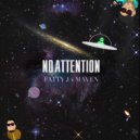 Fatty J & Maven Music - No Attention