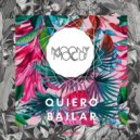 Moony Mood & Ian Kenzof & Black Rythmo & Morgan - Quiero Bailar