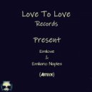 Emilove & Emiliano Naples - ToT HoT (Original mix)