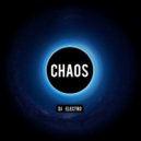 DJ Electro - Chaos (Original Mix)