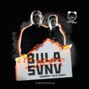 BULA & SVNV - Тлеет