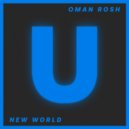 Oman Rosh - New World