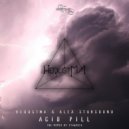 Hedustma & Alex Starsound - Acid Pill (Iyawasca\'s Microdosing Mix)