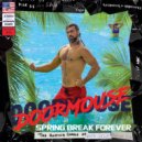 Doormouse - Spring Break Forever