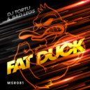 Dj Tortu & Bad Legs - Fat Duck