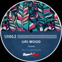 Uri Mood - Yekeké