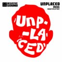 Unplaced - Mess