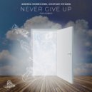 Andrea Morricone, Cristian Viviano feat. KidBess - Never Give Up (Superga 84 Retrowave Mix)