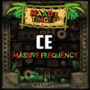 CE - Massive Frequency