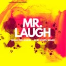 Ck Pellegrini - Mr. Laugh (Essa Mulher)
