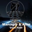 Manager & Afro - Dark Path