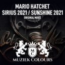 Mario Hatchet - Sunshine 2021 (Original Mix)