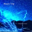 Binary Trip feat. Jeffery Stephan - Always Forgetting Me
