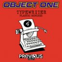 Object One - Typewriter