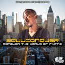 Soulconquer - 7 Day Of Life (Main Avenue Mix)
