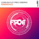 Corin Bayley, R3B0RN3 - Essenziale