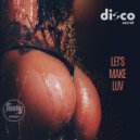 Disco Secret - Let's Make Luv