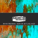 Ryan Truman - Open Up (Original Mix)
