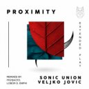 Sonic Union, Veljko Jovic - Proximity