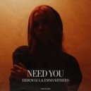Erdem Gul, Emma Withers - Need You
