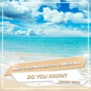 Alex Greenhouse feat. Cameron J. - Do You Know?