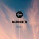 Radioded - Episode 1