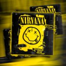 Nirvana - Smells Like Teen Spirit