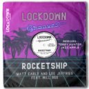 Matt Early & Lee Jeffries Ft. Will Bee - Rocketship