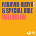Marvin Aloys & Special Vibe - Rolling On