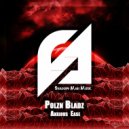 Polzn Bladz - Anxious Ease