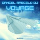 DANIEL MARCELO DJ - Voyage