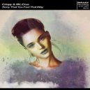 Crispy & Mc.Crus - Sorry That You Feel That Way (Ian Mc.Crus Extended Version remix)