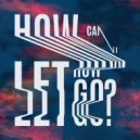 Monkey Safari Ft. Verboten Berlin - How Can I Let Go