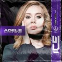 Adele - Rolling In The Deep