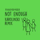Penner+Muder - Not Enough