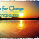 CRAZY ICE QUEEN - Time for Change