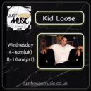 Kid Loose - Live July 14 2021 Just House Music Radio
