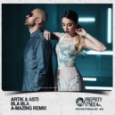 Artik & Asti - Bla Bla