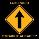 Luis Radio, Luigi De Angelis - Straight Ahead