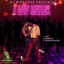 Mike Feva - I Luv Muzak