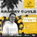 Sammy Boyle x James Miller - Deep House Selection #069 [Record Deep] (16.07.2021)
