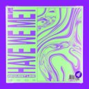 Request Line Ft. Danny Rhys - Have We Met