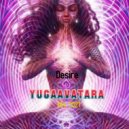 yugaavatara - Desire (Mix 2021)