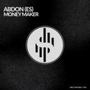 Abdon (ES) - Money Maker
