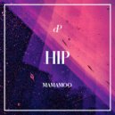 MAMAMOO - HIP (G.Nasty Extended Mix)