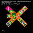 Rafael Cerato - She Is Really Fresh